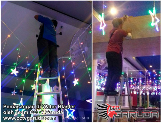 Pemasangan CCTV di Water Blaster oleh Team CCTV Garuda