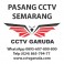 PASANG CCTV SEMARANG